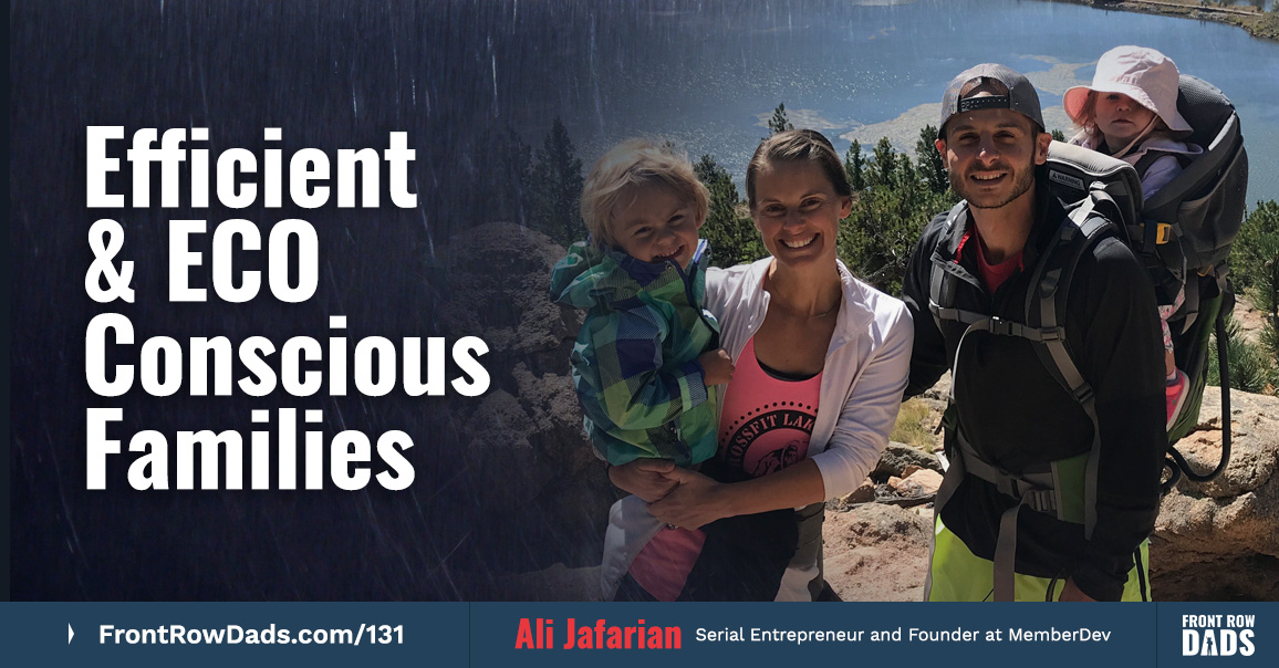 Efficient and ECO Conscious Families with Ali Jafarian