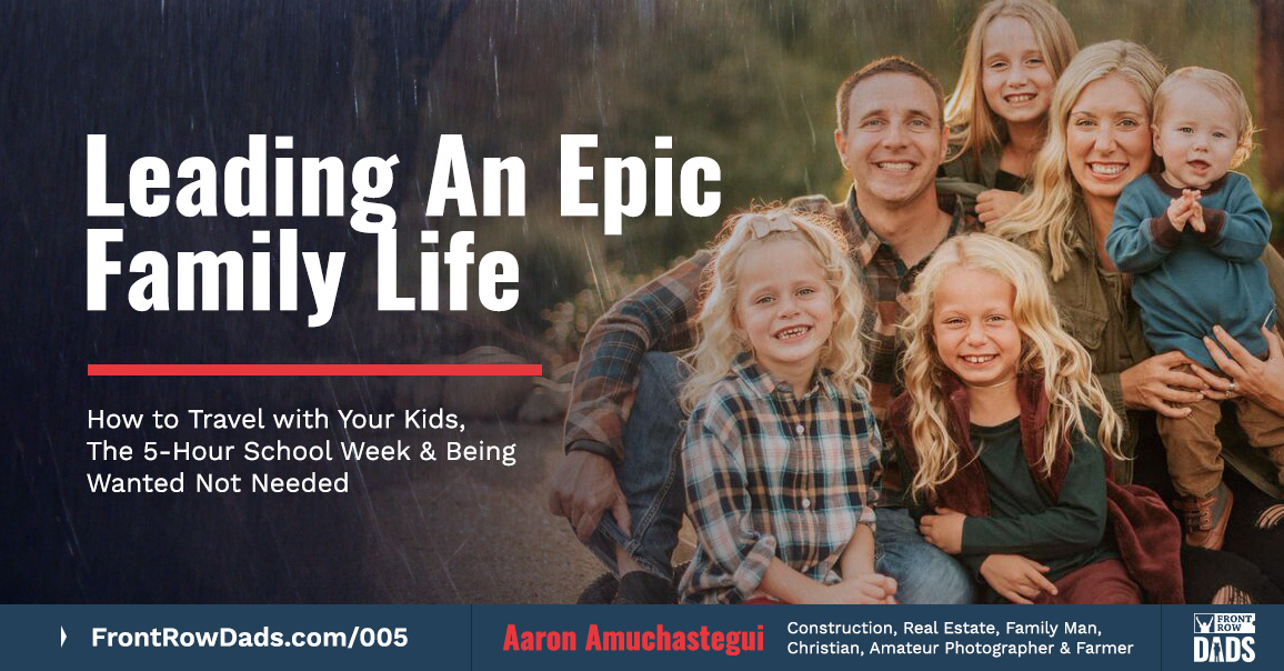 Leading An Epic Family Life