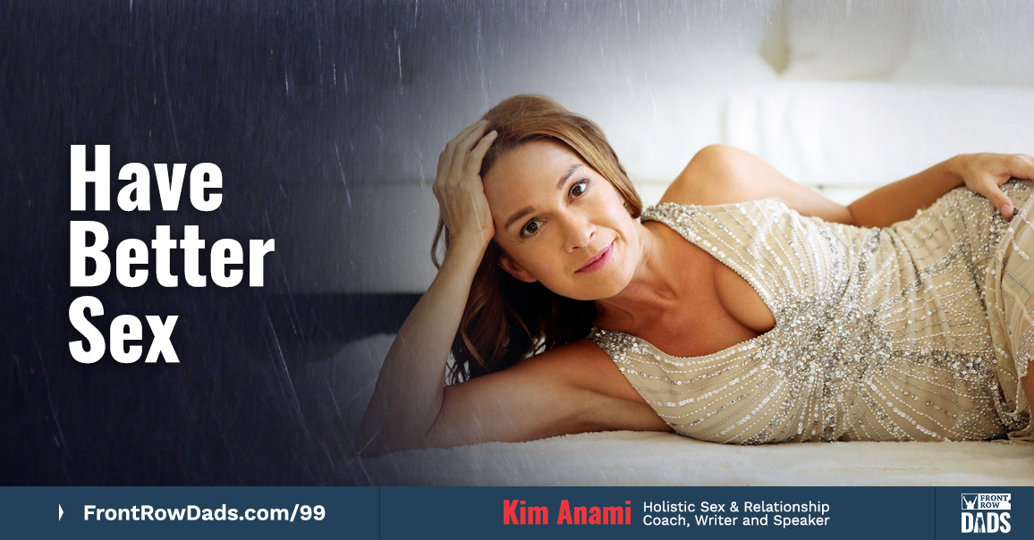 Have Better Sex with Kim Anami