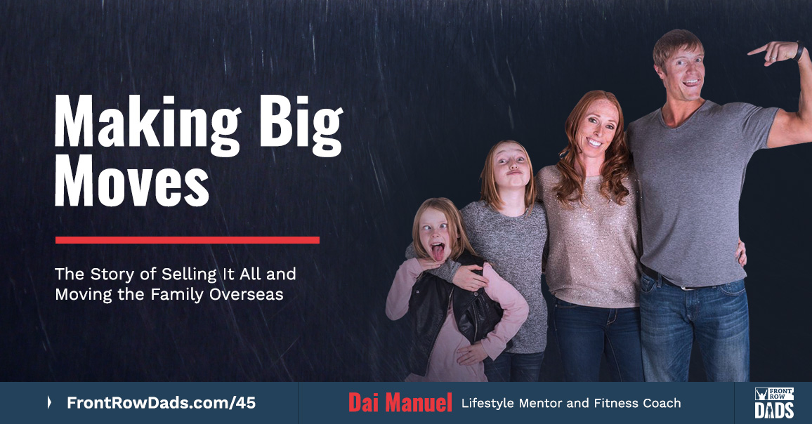 Making Big Moves: The Story of Selling It All and Moving the Family Overseas