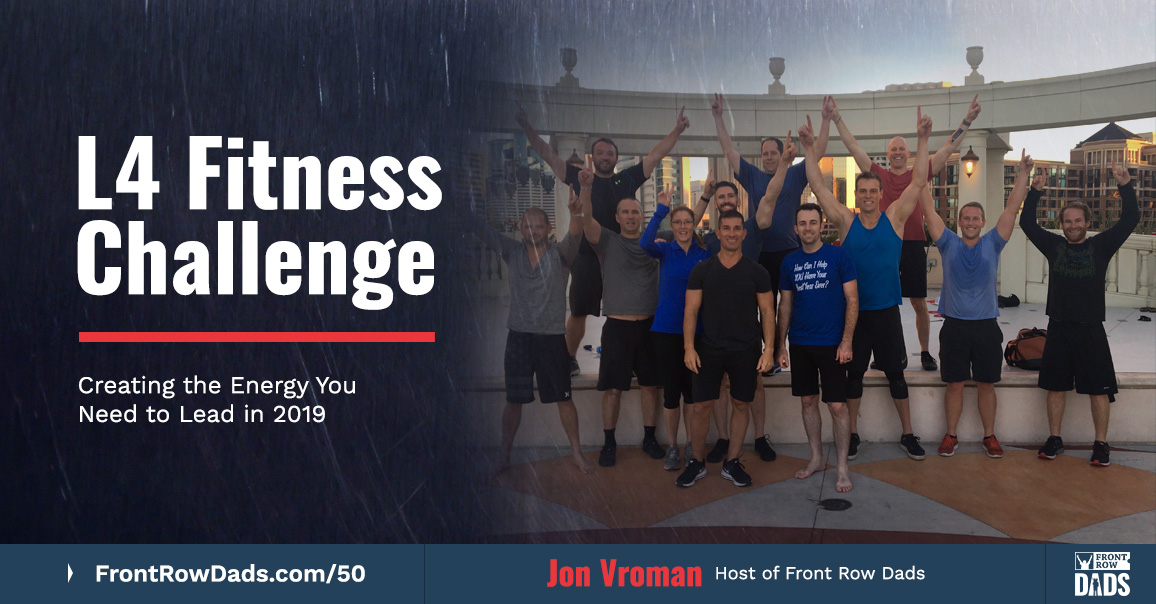 L4 Fitness Challenge: Creating the Energy You Need To Lead in 2019