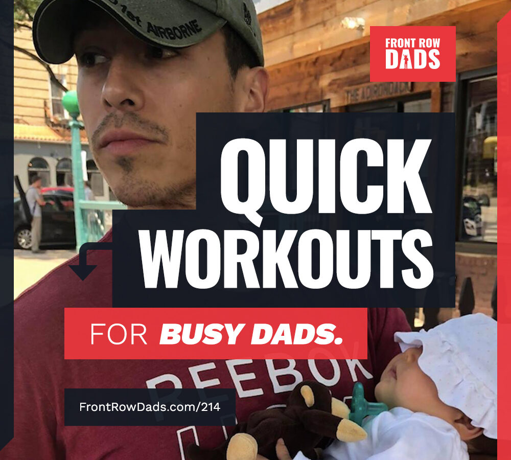 Quick Workouts for Busy Dads with Kevin Torres