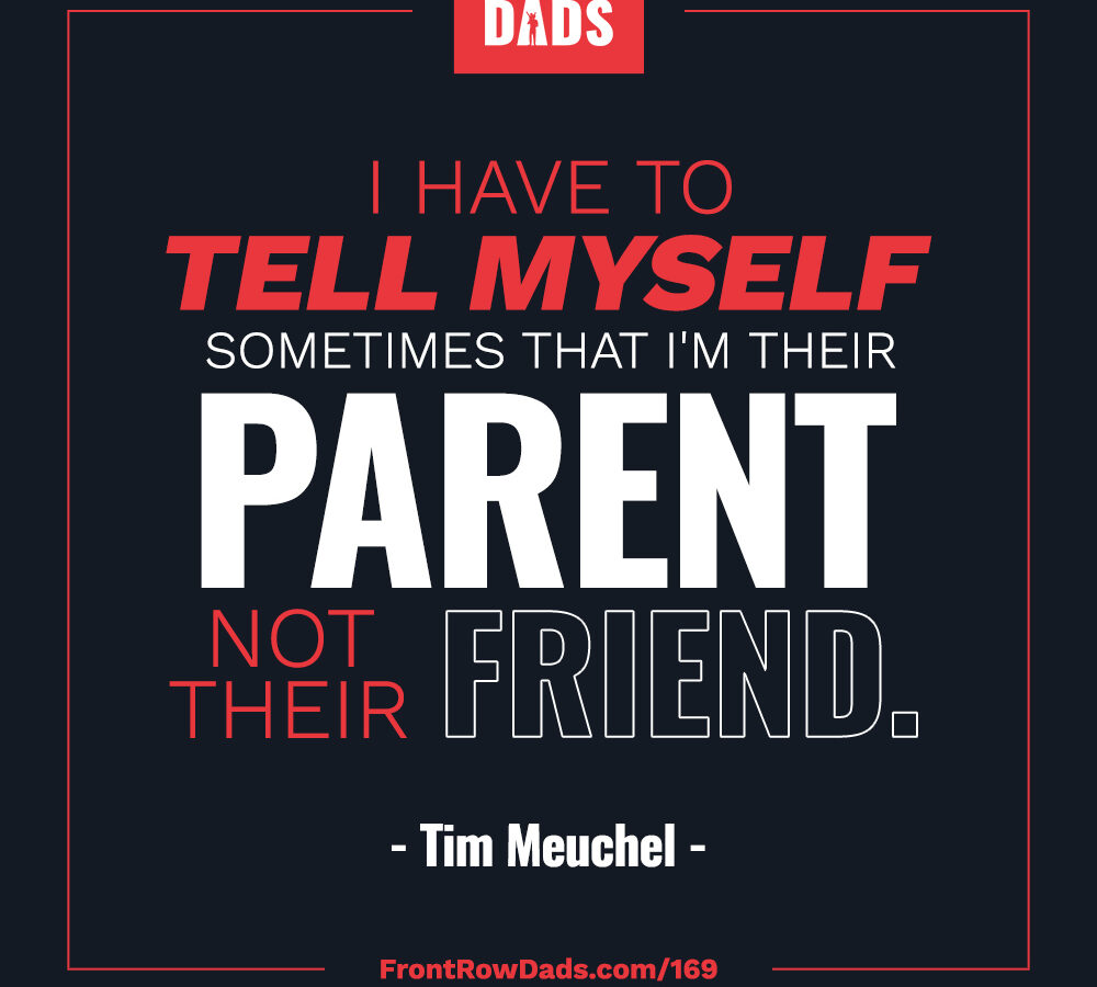 Lessons in Parenting Leadership with Tim Meuchel